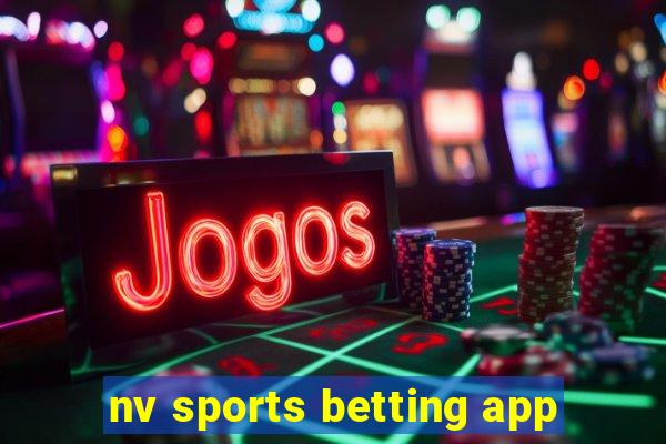 nv sports betting app